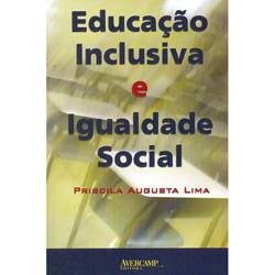 Livro - Educação Inclusiva e Igualdade Social