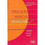 Livro - Educação Musical e Pedagogia
