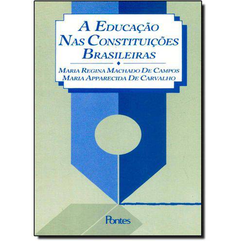 Livro - Educação Nas Constituições Brasileiras, a