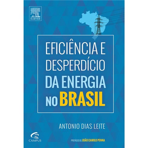 Livro - Eficiência e Desperdício da Energia no Brasil