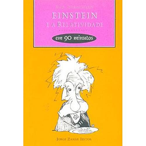 Livro - Einstein e a Relatividade em 90 Minutos