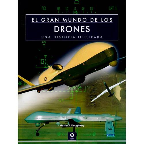 Livro - El Gran Mundo de Los Drones: Una Historia Ilustrada