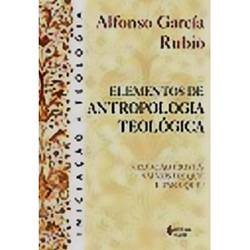 Livro - Elementos de Antropologia Teológica