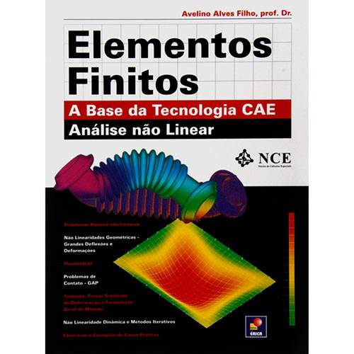 Livro - Elementos Finitos: a Base da Tecnologia CAE - Análise não Linear