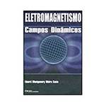 Livro - Eletromagnetismo: Campos Dinâmicos