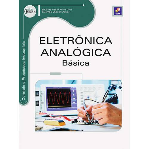 Livro - Eletrônica Analógica Básica: Série Eixos