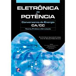 Livro - Eletrônica de Potência: Conversores de Energia CA/CC - Teoria, Prática e Simulação