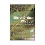 Livro - Eletrônica Digital: Teoria e Laboratório