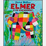 Livro - Elmer e os Caçadores