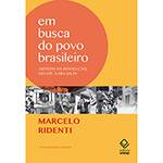 Livro - em Busca do Povo Brasileiro