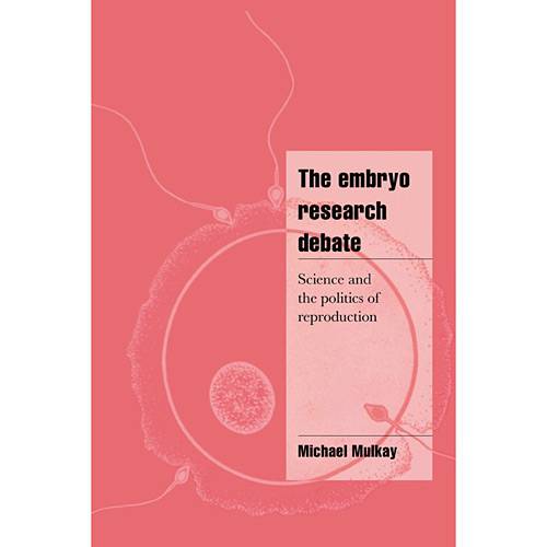 Livro - Embryo Research Debate, The