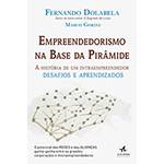 Livro - Empreendedorismo na Base da Pirâmide: a História de um Intraempreendedor Desafios e Aprendizados