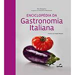 Livro - Enciclopédia da Gastronomia Italiana