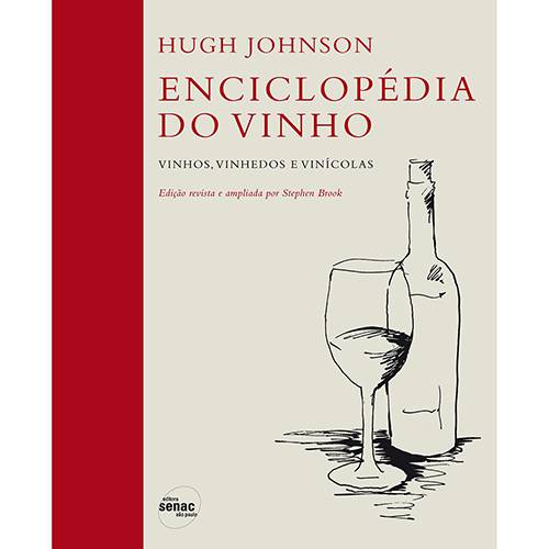 Livro - Enciclopédia do Vinho: Vinhos, Vinhedos e Vinícolas