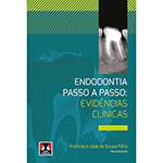 Livro - Endodontia Passo a Passo: Evidências Clínicas