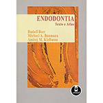 Livro - Endodontia - Texto e Atlas