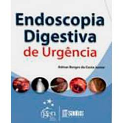 Livro - Endoscopia Digestiva de Urgência