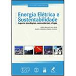 Livro - Energia Elétrica e Sustentabilidade - Aspectos Tecnológicos, Socioambientais e Legais