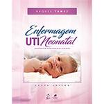 Livro - Enfermagem na UTI Neonatal - Assistência ao Recém-nascido de Alto Risco