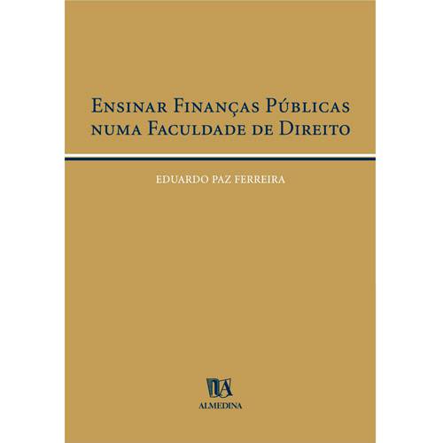 Livro - Ensinar Finanças Públicas Numa Faculdade de Direito