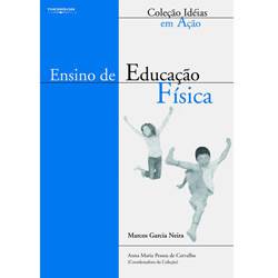 Livro - Ensino de Educação Física (Coleção Idéias em Ação)