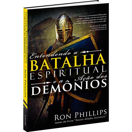 Livro - Entendendo a Batalha Espiritual e a Ação dos Demônios