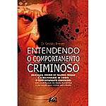 Livro - Entendendo o Comportamento Criminoso