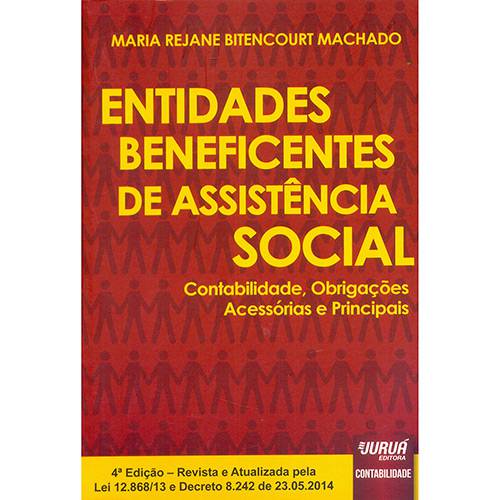 Livro - Entidades Beneficentes de Assistência Social: Contabilidade, Obrigações Acessórias e Principais