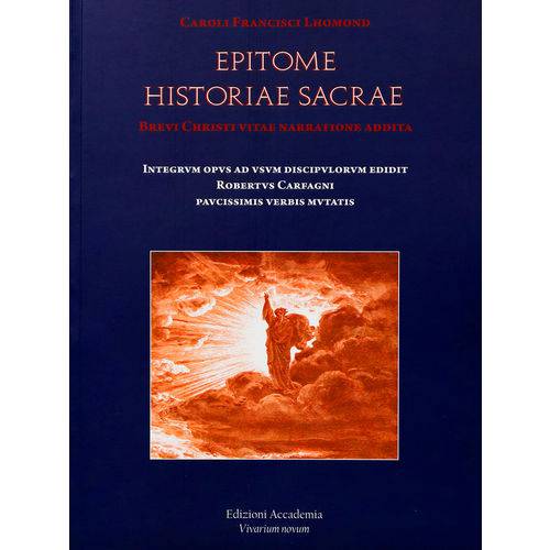 Livro Epitome Historiae Sacrae - Accademia Vivarium Novum