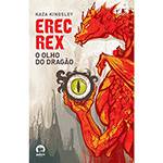 Livro - Erec Rex - o Olho do Dragão