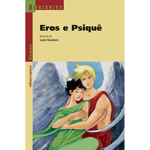 Livro - Eros e Psiquê - Coleção Reencontro Literatura