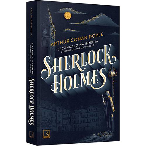 Livro - Escândalo na Boêmia e Outros Contos Clássicos de Sherlock Holmes
