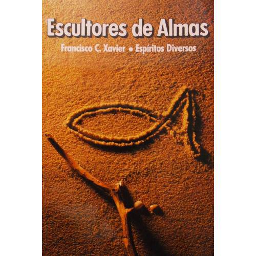 Livro - Escultores de Almas (Francisco Cândido Xavier)