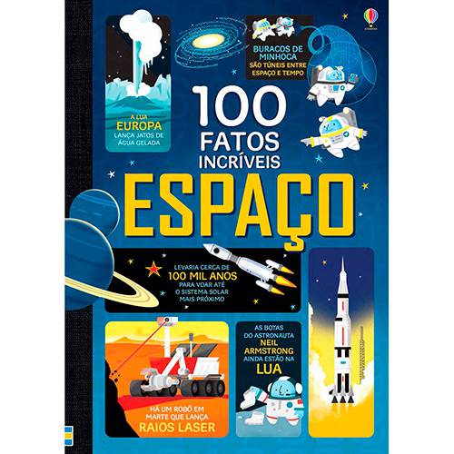 Livro - Espaço: 100 Fatos Incríveis