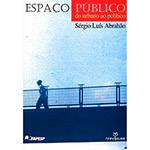 Livro - Espaço Público: do Urbano ao Político