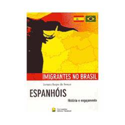 Livro - Espanhóis: História e Engajamento
