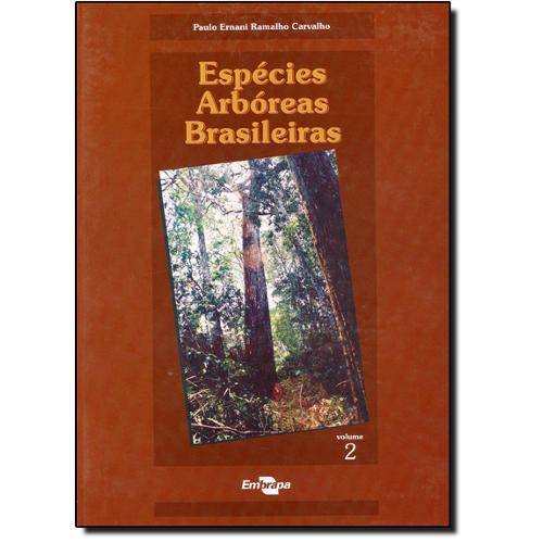 Livro - Espécies Arbóreas Brasileiras - Vol.2