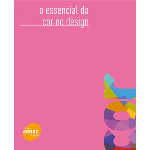 Livro - Essencial da Cor no Design, o