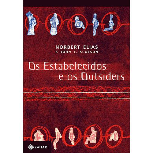 Livro - Estabelecidos e os Outsiders, os