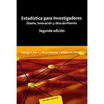 Livro - Estadistica para Investigadores: Diseno, Innovacion Y Descubrimiento