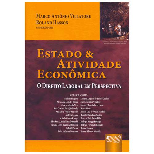 Livro - Estado e Atividade Econômica: o Direito Laboral em Perspectiva