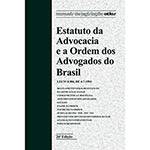 Livro - Estatuto da Advocacia e a Ordem dos Advogados do Brasil