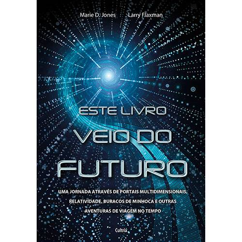 Livro - Este Livro Veio do Futuro