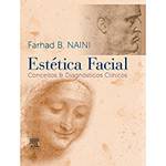 Livro - Estética Facial: Conceitos e Diagnósticos Clínicos