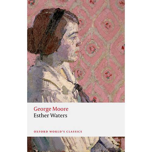 Livro - Esther Waters (Oxford World Classics)