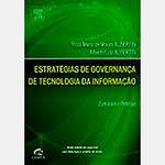 Livro - Estratégia de Governancia de Tecnologia da Informação: Estrutura e Práticas