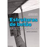 Livro - Estruturas de Betão: Bases de Cálculo - Segundo o Eurocódigo 2