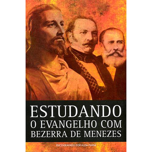 Livro - Estudando o Evangelho com Bezerra de Menezes