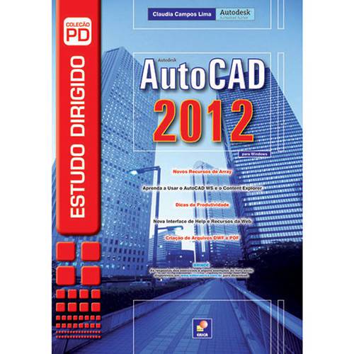 Livro - Estudo Dirigido - AutoCAD 2012 para Windows