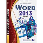 Livro - Estudo Dirigido de Microsoft Word 2013: Coleção DP